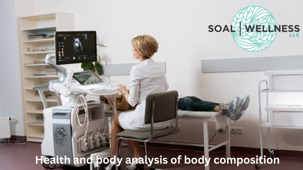 Health and body analysis of body composition